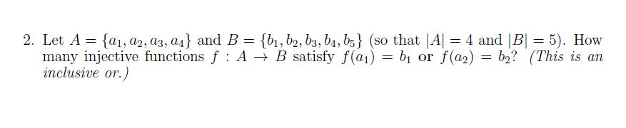 Solved Let. A = {a_1,a_2,a_3, A_4} And B = {b_1, | Chegg.com