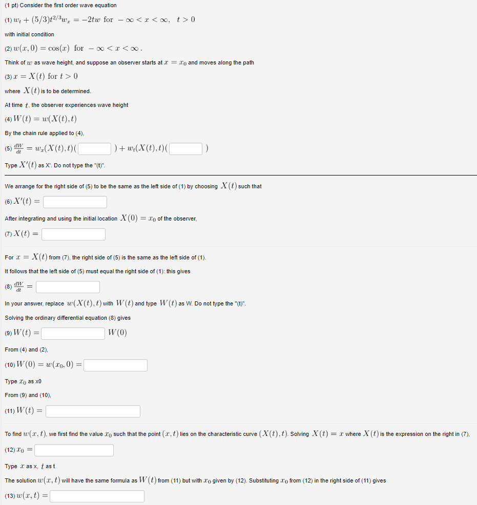 Solved (1 pt) Consider the first order wave equation (1) wt | Chegg.com