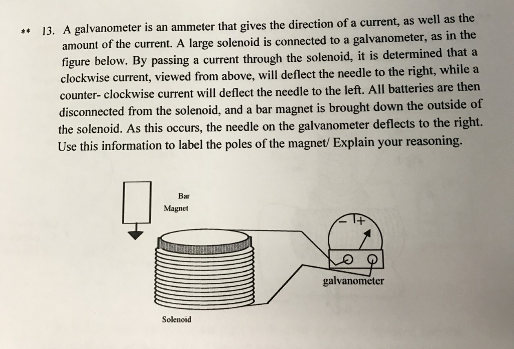 Solved A galvanometer is an ammeter that gives the direction