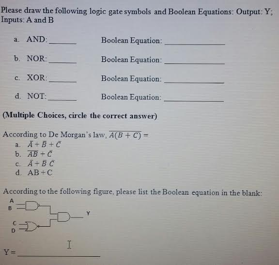 Solved Please draw the following logic gate symbols and | Chegg.com