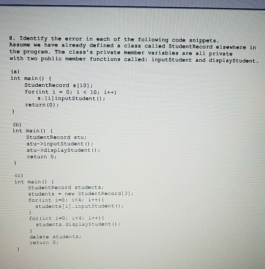 Solved 8. Identify the error in each of the following code | Chegg.com