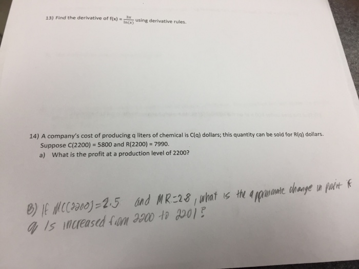 Solved Find the derivative of f(x) = 3x/In(x) using | Chegg.com