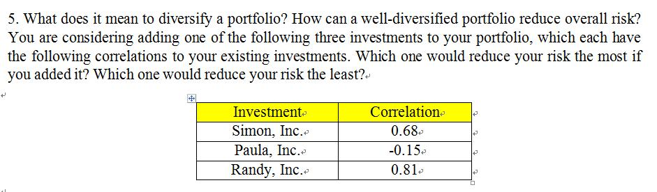 solved-5-what-does-it-mean-to-diversify-a-portfolio-how-chegg