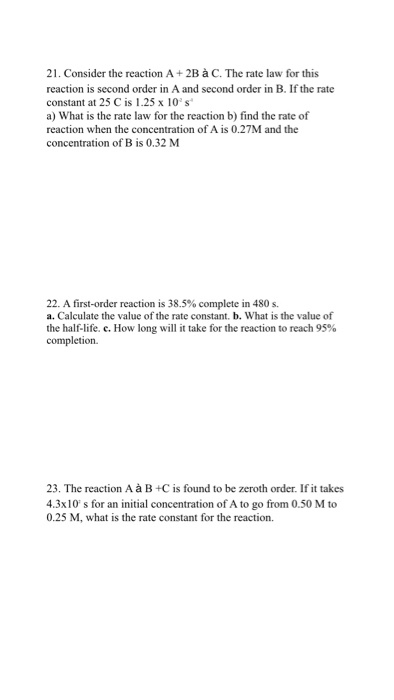 Solved Consider the reaction A + 2B a C. The rate law for | Chegg.com