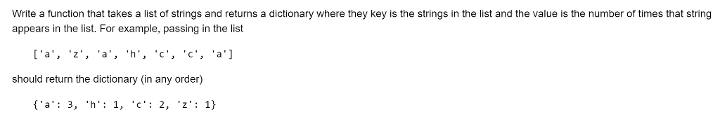 Solved Write a function that takes a list of strings and | Chegg.com