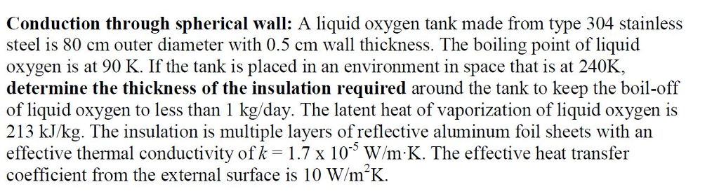 O2 Tank Equation Solved A liquid oxygen tank made from type 304 stainless | Chegg.com