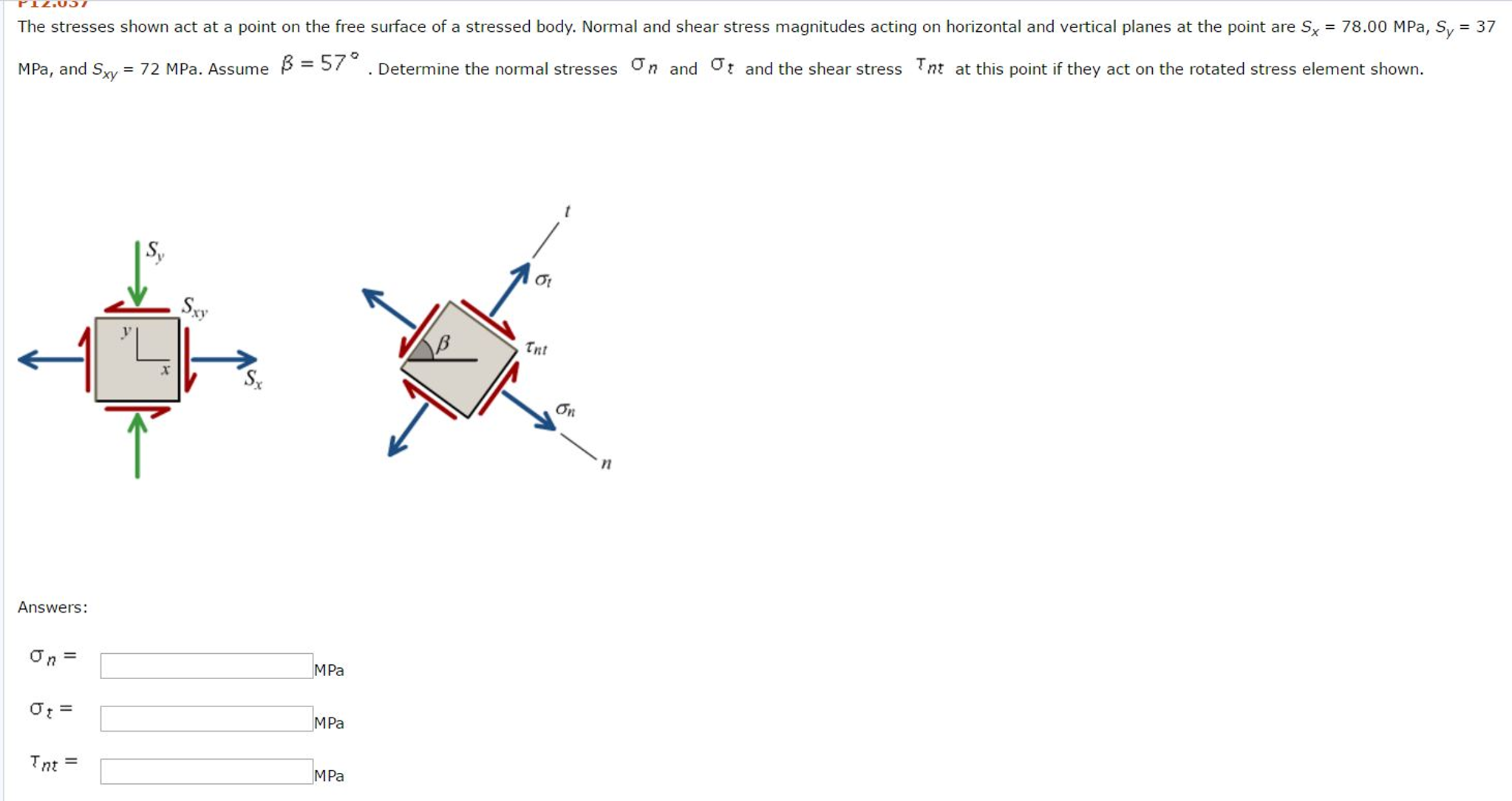 Solved The stresses shown act at a point on the free surface | Chegg.com