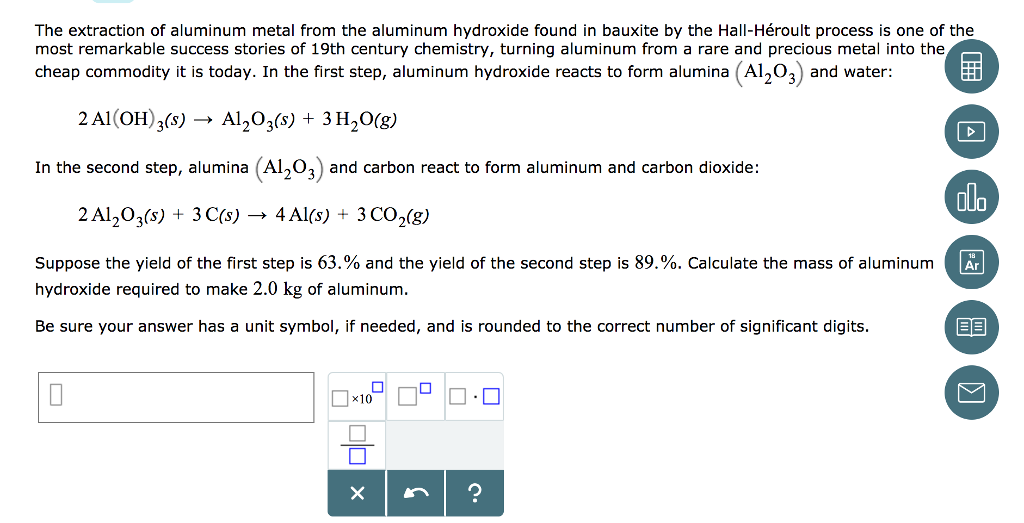 Solved The extraction of aluminum metal from the aluminum