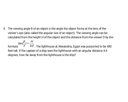 Solved 4. The viewing angle θ of an object is the angle the | Chegg.com