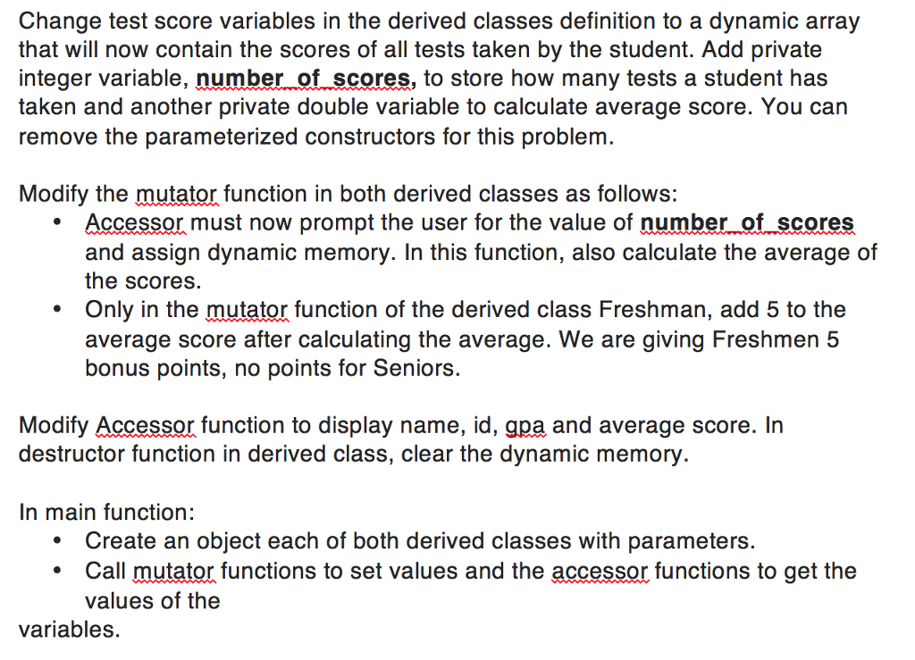 Solved Change Test Score Variables In The Derived Classes | Chegg.com