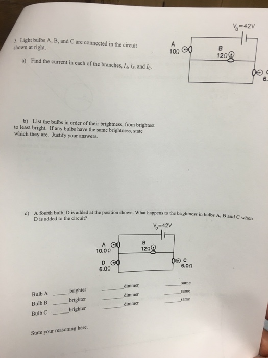 Solved Light bulbs A, B, C are connected in the circuit | Chegg.com