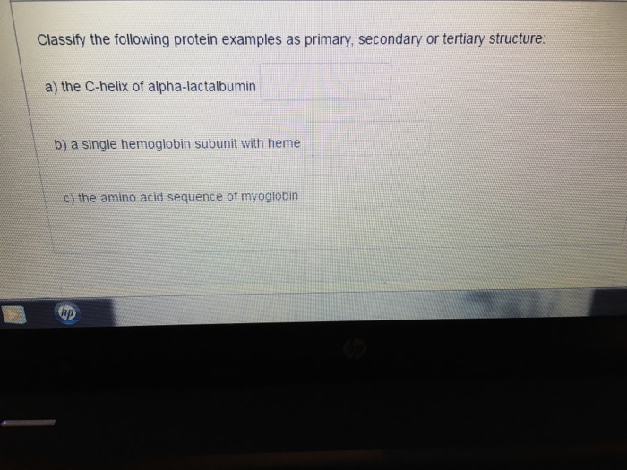 solved-classify-the-following-protein-examples-as-primary-chegg