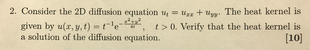 Solved Consider the 2D diffusion equation u_t = u_xx + u_yy. | Chegg.com
