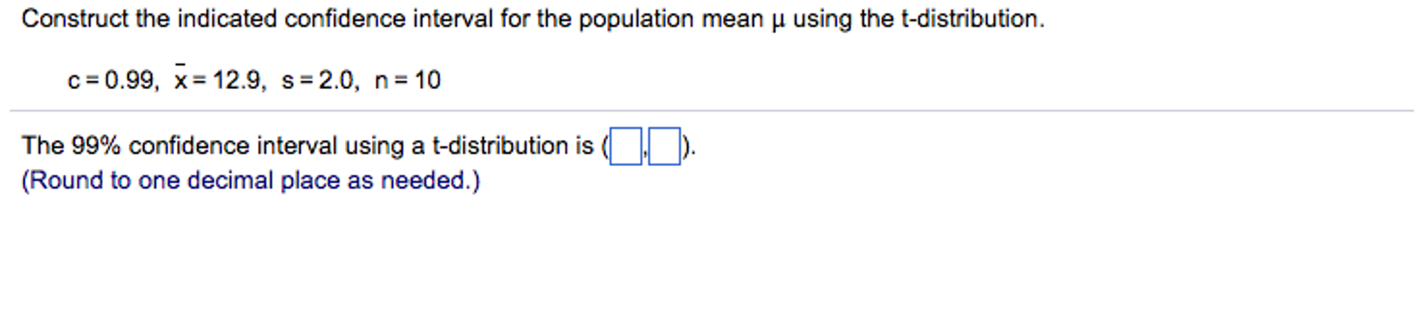 Solved Construct The Indicated Confidence Interval For The