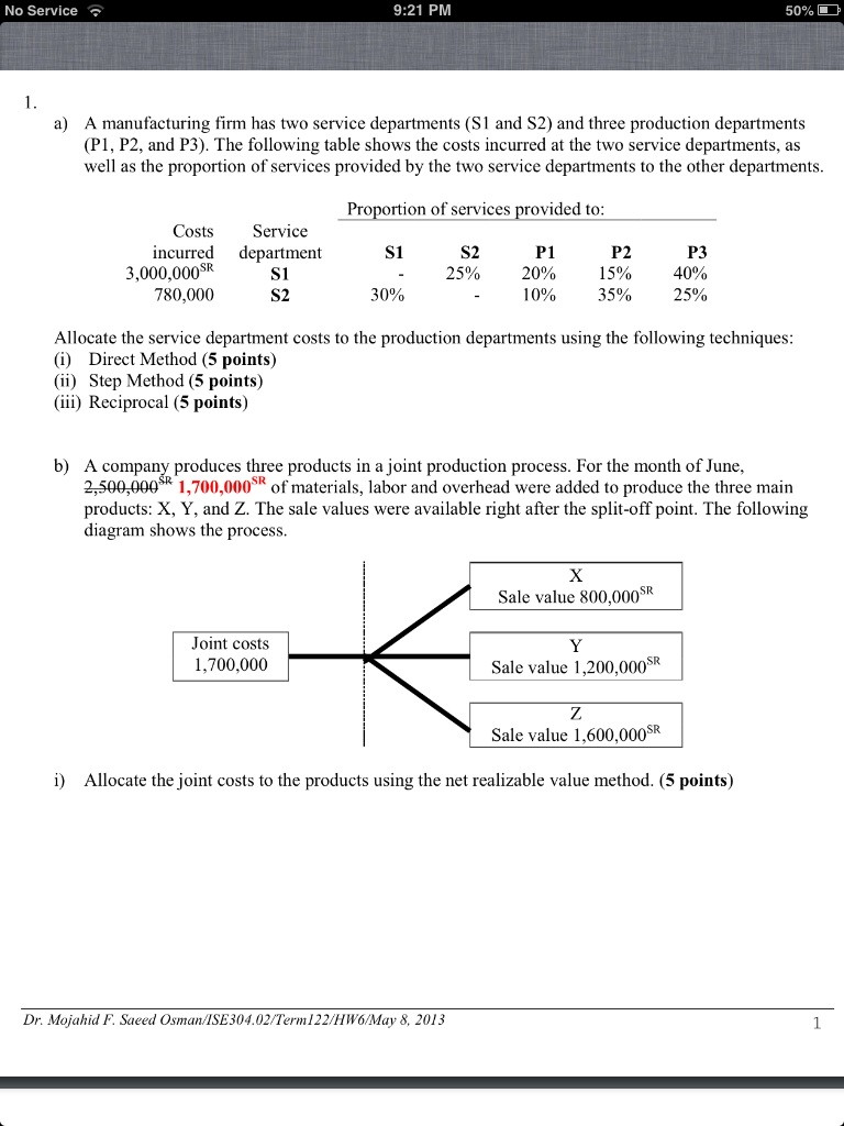 A manufacturing firm has two service departments (S1