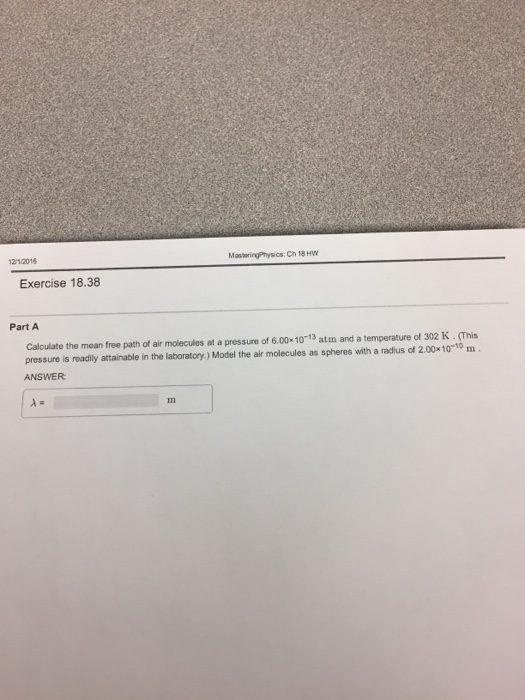 Solved Calculate the mean free path of air molecules at a | Chegg.com