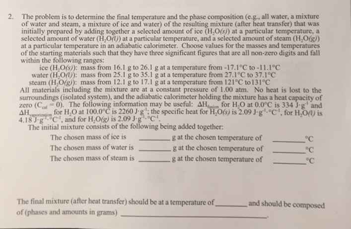 Solved 2. The Problem Is To Determine The Final Temperature | Chegg.com