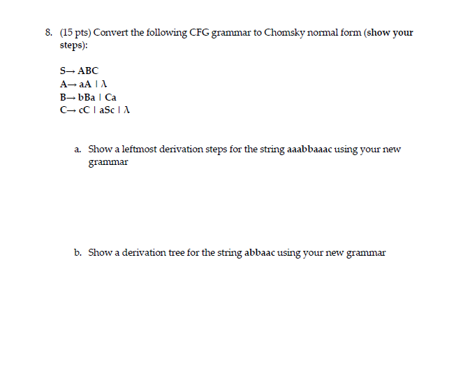 solved-convert-the-following-cfg-grammar-to-chomsky-normal-chegg