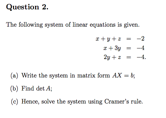 Solved The following system of linear equations is given. x | Chegg.com