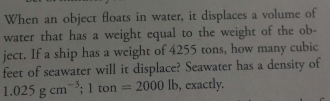 Solved When an object floats in water, it displaces a volume | Chegg.com