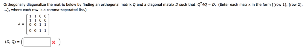 Solved Orthogonally Diagonalize The Matrix Below By Finding 2025