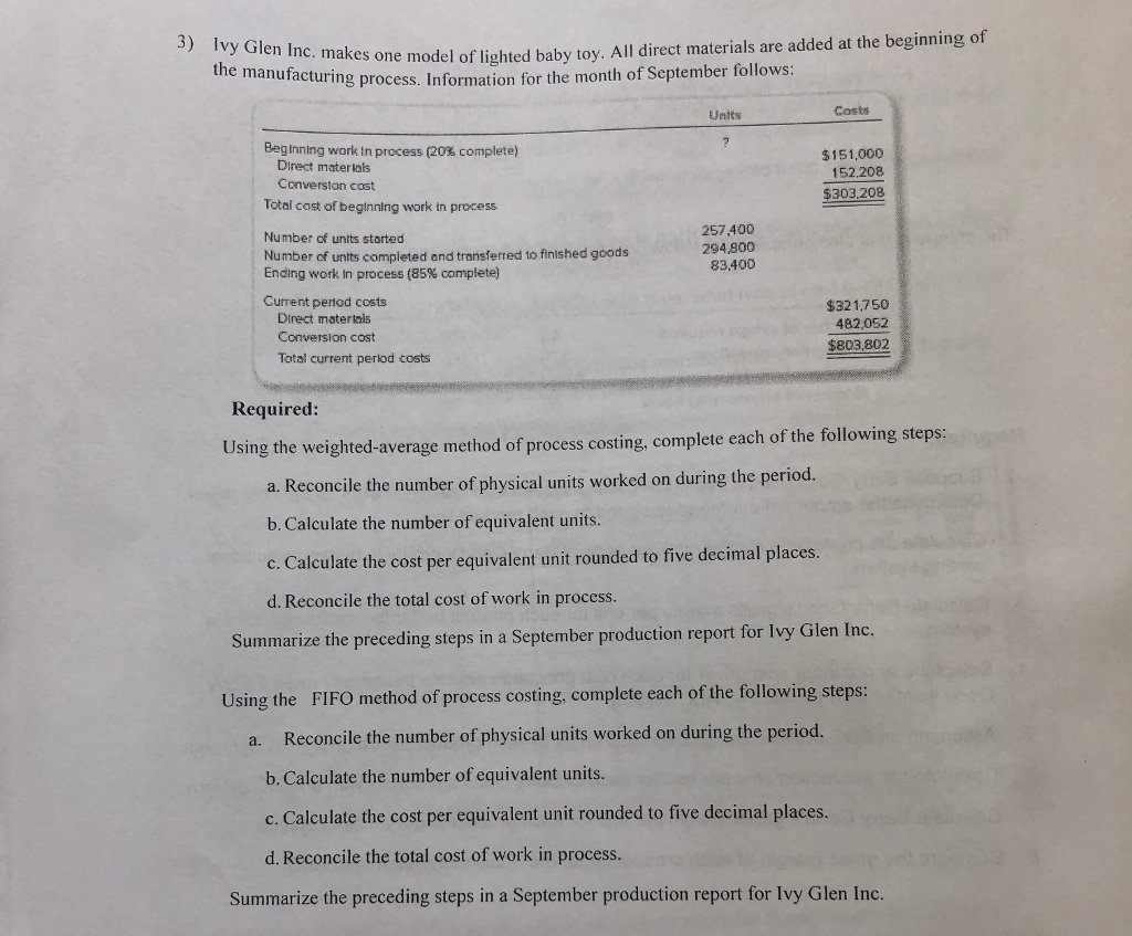 Solved 3) Ivy Glen Inc. mak the manufacturing process. Int | Chegg.com