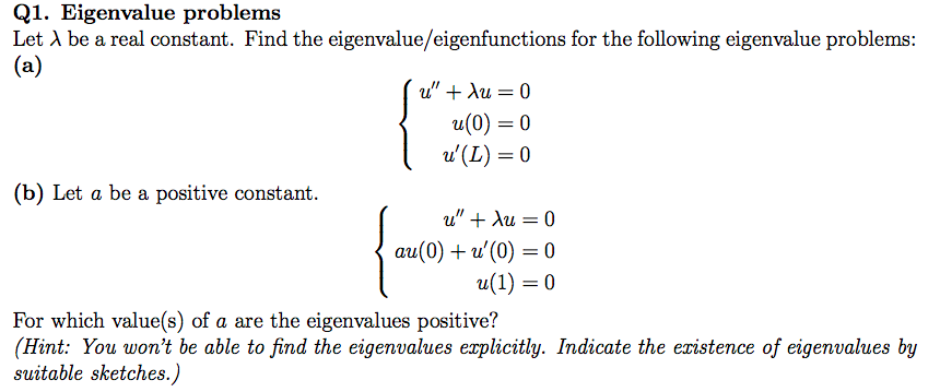 Solved Q1. Eigenvalue problems Let λ be a real constant. | Chegg.com