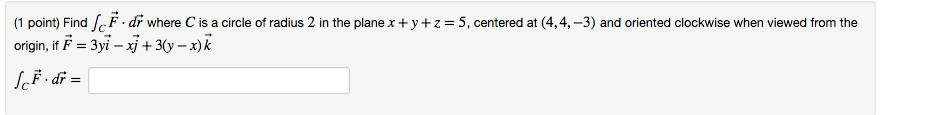 Solved Find integral_C f vector. dr vector where C is a | Chegg.com
