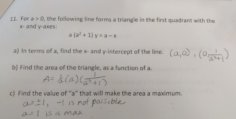 Solved 11. For a >0, the following line forms a triangle in | Chegg.com