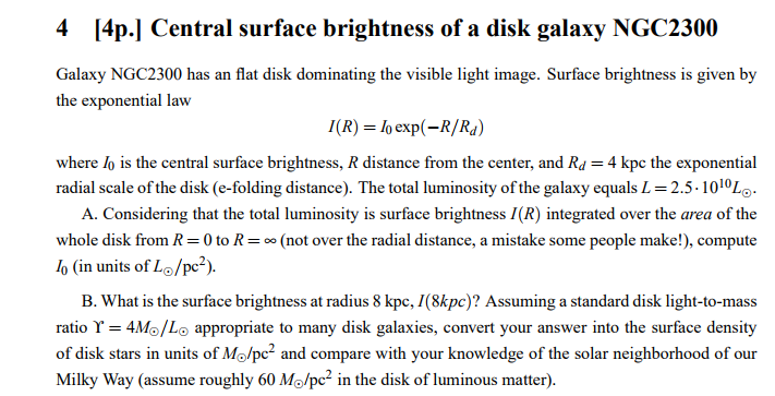 4 [4p.] Central surface brightness of a disk galaxy | Chegg.com