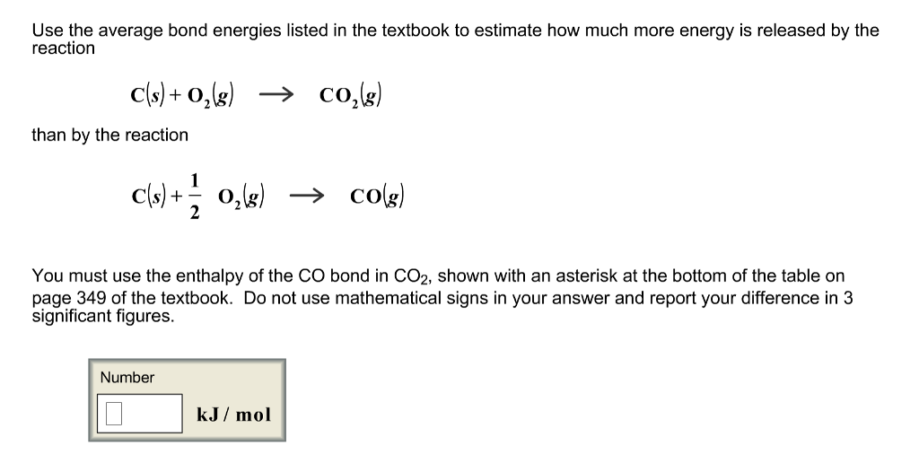 Solved Use The Average Bond Energies Listed In The Textbook | Chegg.com