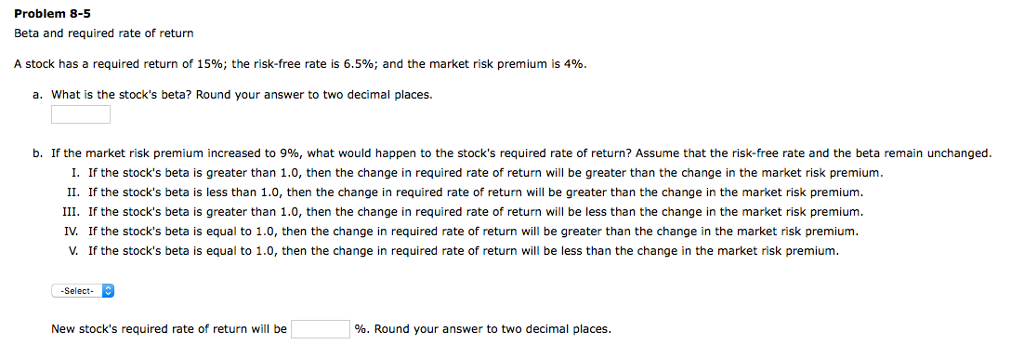 Solved Beta And Required Rate Of Return A Stock Has A Chegg