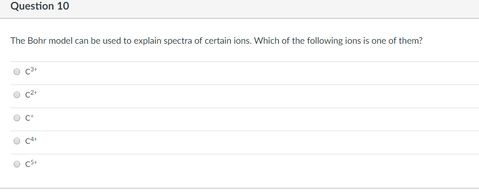 solved-question-10-the-bohr-model-can-be-used-to-explain-chegg