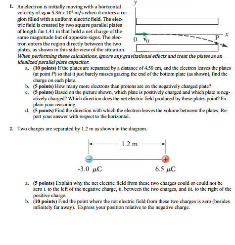 Solved 1. An Electron Is Initially Moving With A Horizontal 