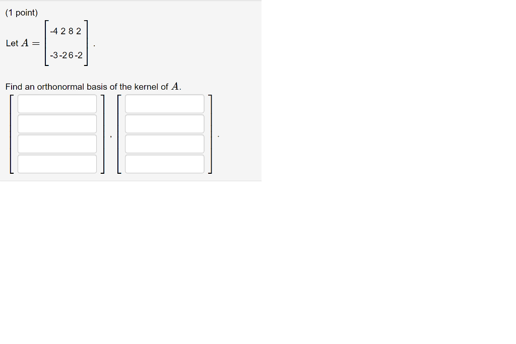 Solved Let A 4 3 2 2 8 6 2 2 Find An Chegg solved-let-a-4-3-2-2-8-6-2-2-find-an-chegg