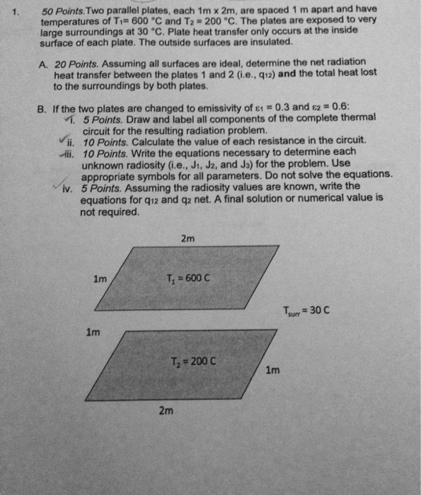 Solved Determine the net radiation heat transfer and the | Chegg.com