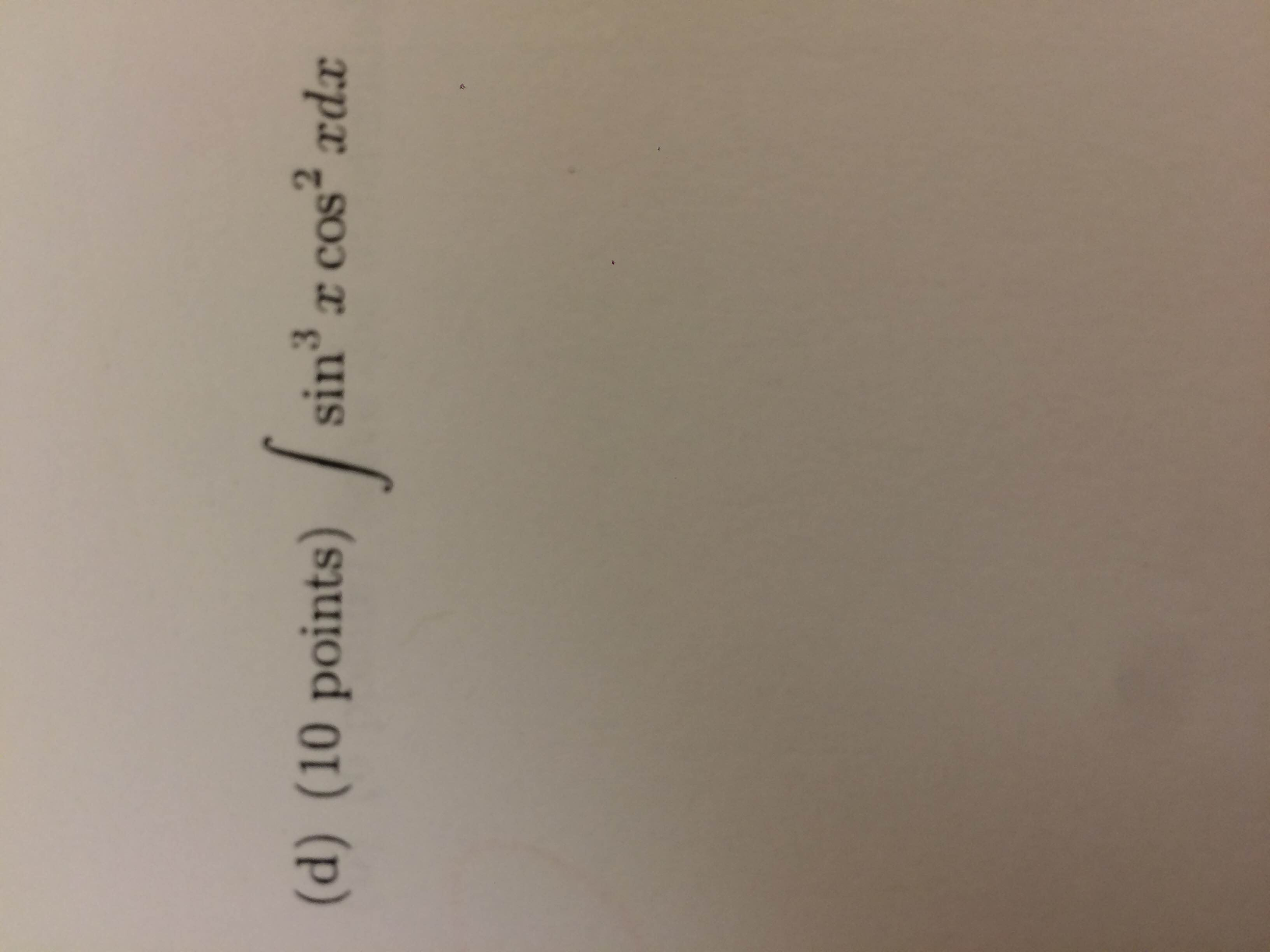 solved-integral-sin-3-x-cos-2-xdx-chegg