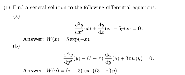 Solved (1) Find a general solution to the following | Chegg.com