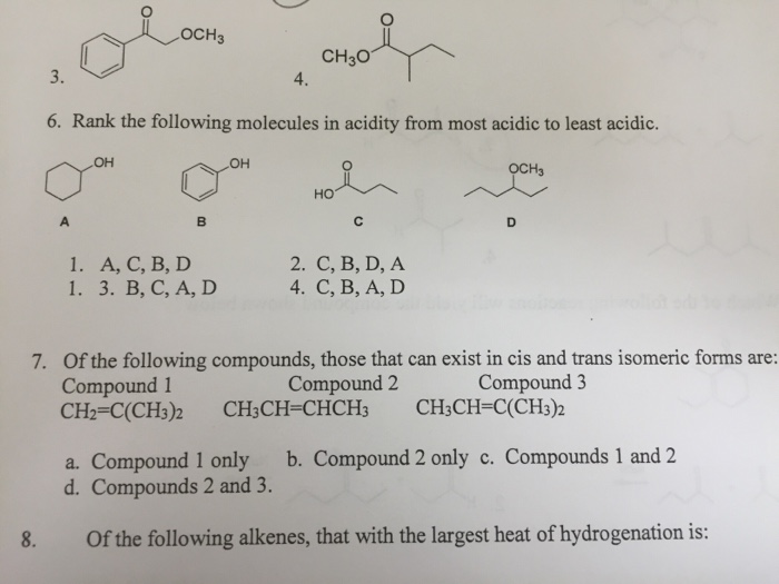 Solved Rank the following molecules in acidity from most