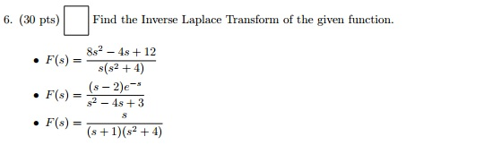 Solved Find The Inverse Laplace Transform Of The Given Fu