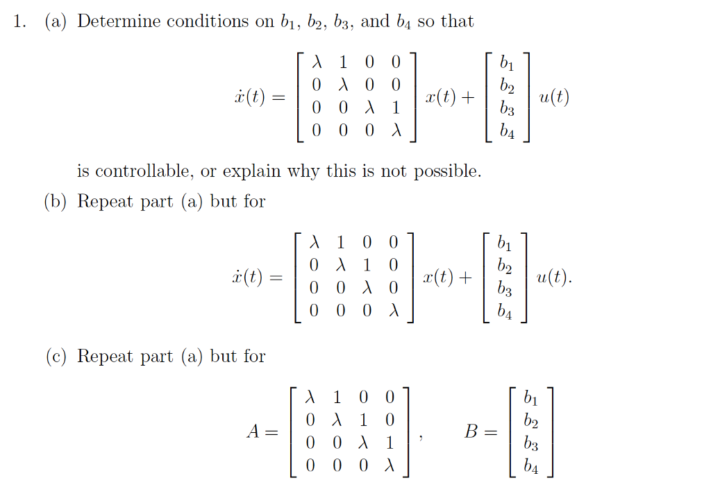 Solved 1. (a) Determine Conditions On Bi, B2, Bz, And Bi So | Chegg.com