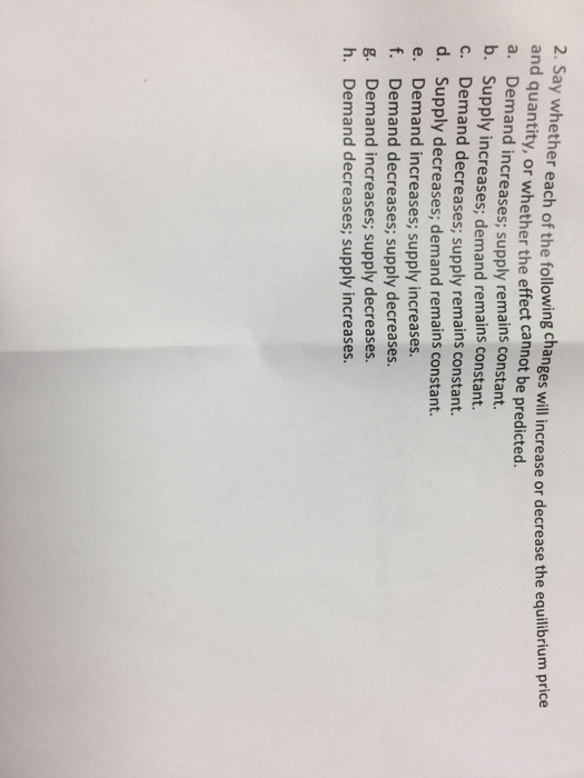 Solved Say whether each of the following changes will | Chegg.com