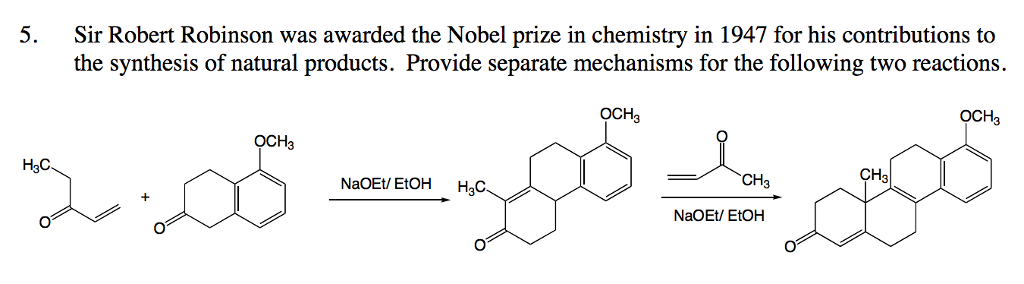 Solved Sir Robert Robinson Was Awarded The Nobel Prize In 0756