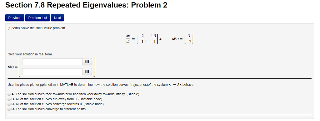 Solved Section 7.8 Repeated Eigenvalues: Problem 2 (1 | Chegg.com