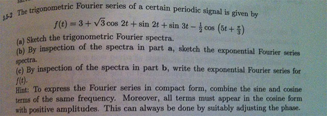 Solved The trigonometric Fourier series of a certain | Chegg.com