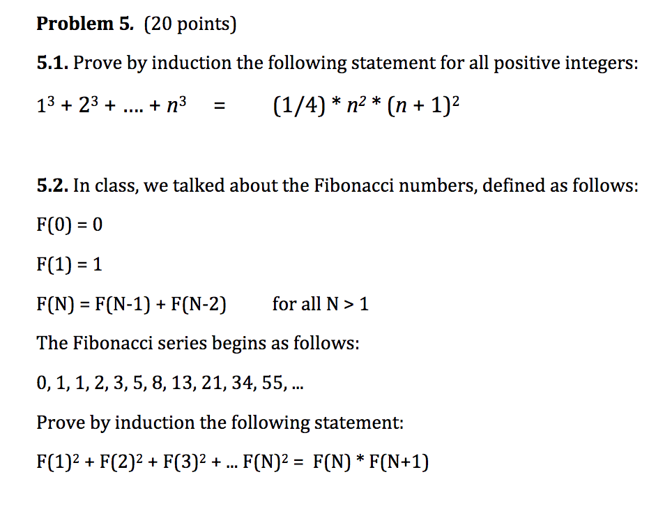 Solved Prove by induction the following statement for all | Chegg.com