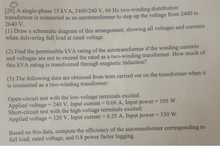 Solved A Single Phase Kva V Hz Two Winding Chegg Com