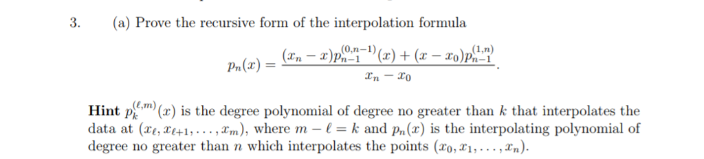 solved-3-a-prove-the-recursive-form-of-the-interpolation-chegg