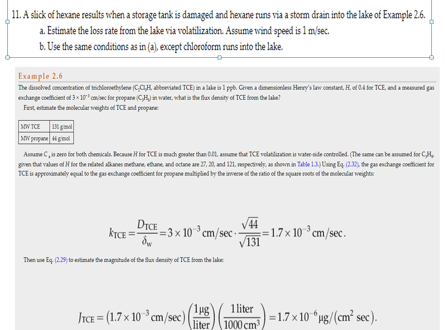 Solved 11. A slick of hexane results when a storage tank is | Chegg.com