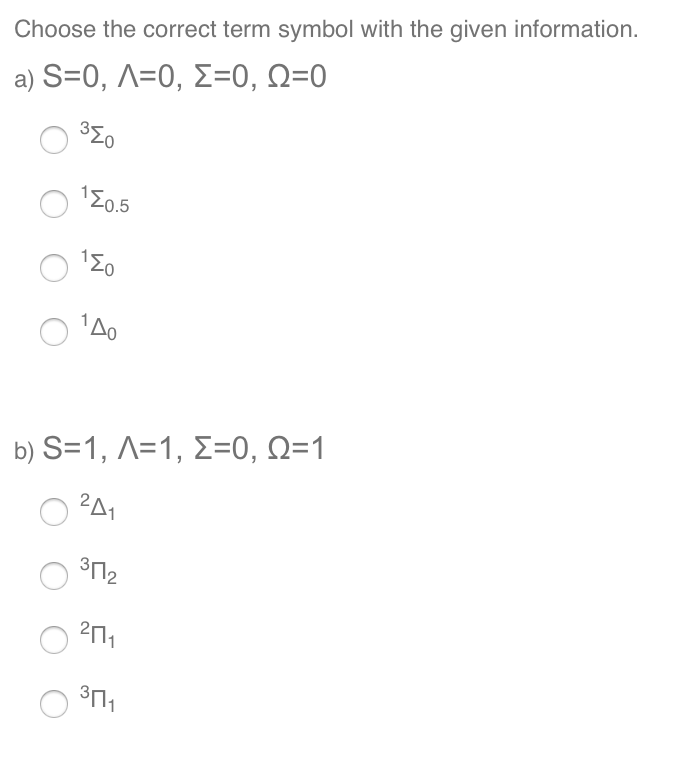 solved-choose-the-correct-term-symbol-with-the-given-chegg